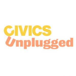 Civics Unplugged