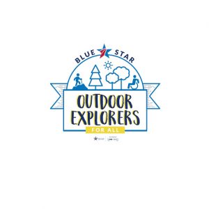 Blue Star Families Outdoor Explorers